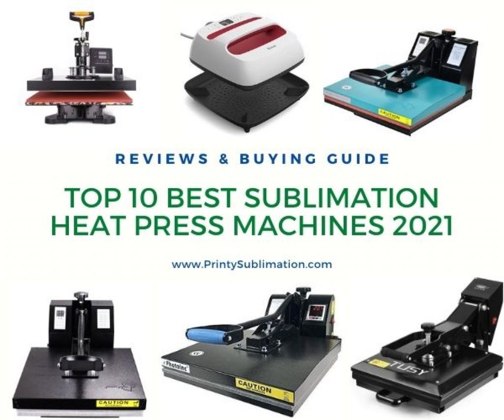Best Sublimation Heat Press Machines in 2021