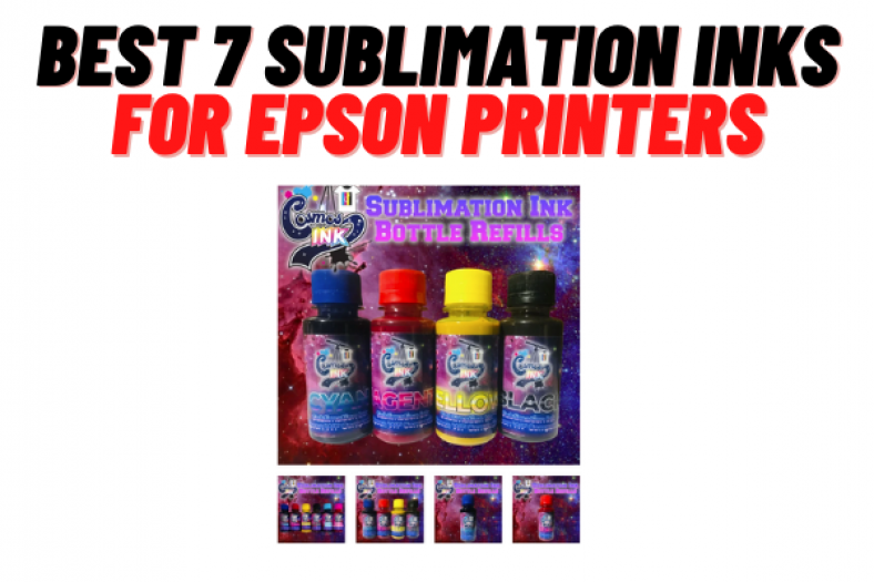 Sublimation Inks For Epson Printers: Top 7 Picks