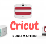 Cricut Sublimation Printing for Beginners Guide