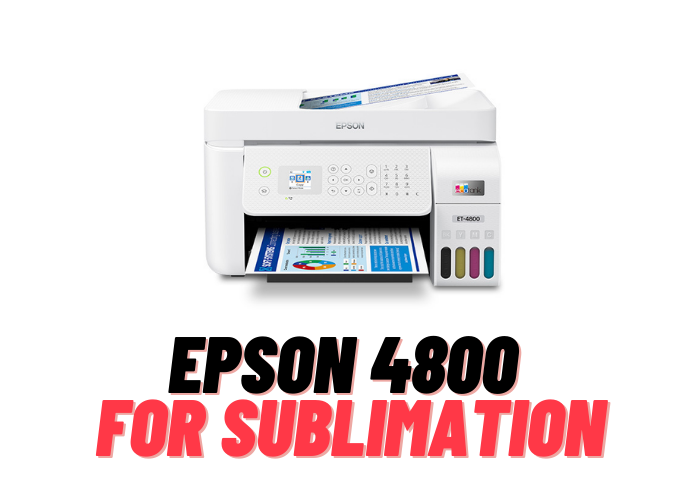 Can Epson ET 4800 be used for sublimation printing ?
