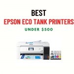 Best Cheap Epson Eco Tank Printers Under $500